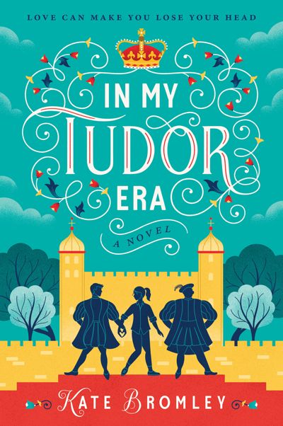 In My Tudor Era