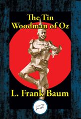 The Tin Woodman of Oz - 5 Feb 2017