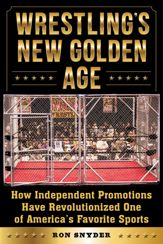 Wrestling's New Golden Age - 8 Aug 2017