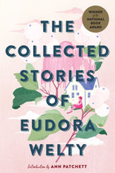 The Collected Stories Of Eudora Welty - 1 Feb 1982