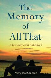 The Memory of All That - 26 Jul 2022