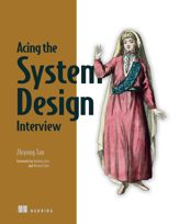 Acing the System Design Interview - 13 Feb 2024