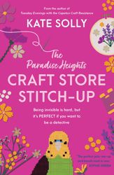 The Paradise Heights Craft Store Stitch-Up - 31 Dec 2024