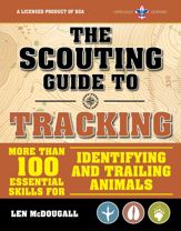 The Scouting Guide to Tracking: An Officially-Licensed Book of the Boy Scouts of America - 7 Jan 2020