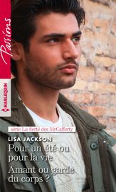 Pour un été ou pour la vie - Amant ou garde du corps ? - 1 Oct 2019