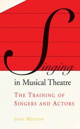 Singing in Musical Theatre - 29 Jun 2010