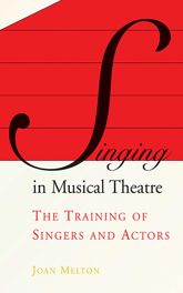 Singing in Musical Theatre - 29 Jun 2010