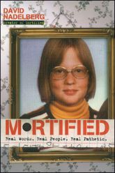 Mortified - 28 Nov 2006