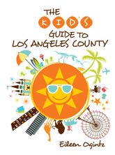 Kid's Guide to Los Angeles County - 3 Dec 2013