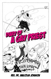 Diary Of A Gay Priest - 30 Aug 2013