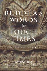Buddha's Words for Tough Times - 20 Feb 2024