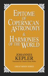 Epitome of Copernican Astronomy and Harmonies of the World - 3 Jul 2012
