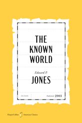 The Known World - 17 Mar 2009