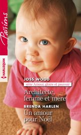 Architecte, femme et mère - Un amour pour Noël - 1 Oct 2019