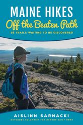 Maine Hikes Off the Beaten Path - 1 Jun 2018