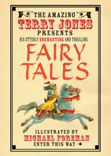 The Fantastic World of Terry Jones: Fairy Tales - 27 Jun 2013