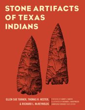 Stone Artifacts of Texas Indians - 16 Dec 2011