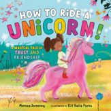 How to Ride a Unicorn! - 4 Oct 2022