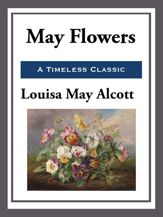 May Flowers - 14 Mar 2013