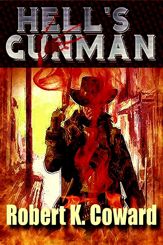 Hell's Gunman - 1 Jul 2013