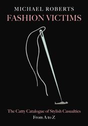 Fashion Victims - 14 Jun 2011