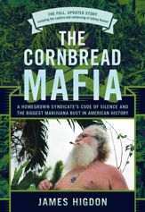 The Cornbread Mafia - 1 May 2019