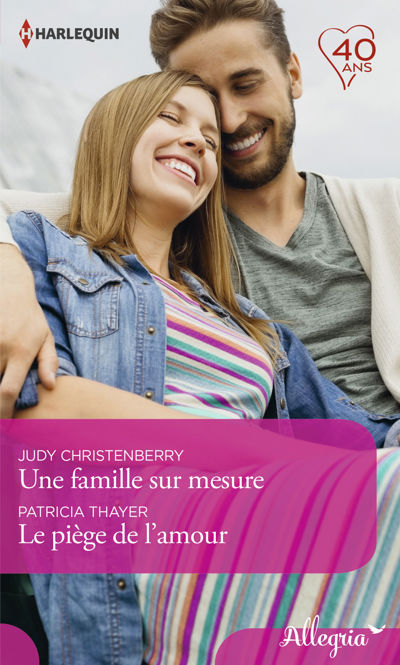 Une famille sur mesure - Le piège de l'amour