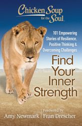 Chicken Soup for the Soul: Find Your Inner Strength - 28 Oct 2014