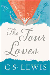The Four Loves - 14 Feb 2017