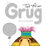 Grug Has a Birthday - 11 Aug 2015