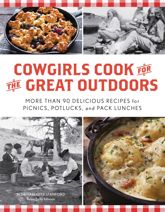 Cowgirls Cook for the Great Outdoors - 1 Jun 2022