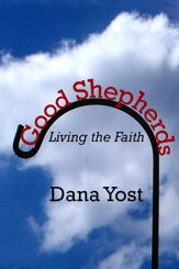 Good Shepherds - 8 May 2013