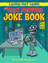The Crazy Computers Joke Book - 27 Sep 2019