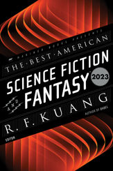 The Best American Science Fiction and Fantasy 2023 - 17 Oct 2023