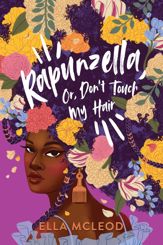 Rapunzella, Or, Don't Touch My Hair - 11 Jun 2024
