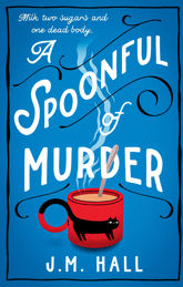 A Spoonful of Murder - 17 Mar 2022