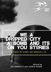 We Dropped a Bomb on You - 6 Jan 2014
