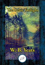 The Celtic Twilight - 9 Apr 2017