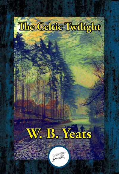 The Celtic Twilight