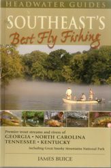Southeast's Best Fly Fishing - 11 Aug 2009