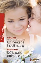 Un héritage inestimable - Délicieuse attirance - 1 Oct 2013