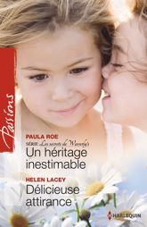 Un héritage inestimable - Délicieuse attirance - 1 Oct 2013