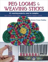 Peg Looms and Weaving Sticks - 1 Sep 2017