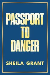 Passport to Danger - 27 May 2025