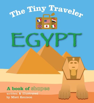 The Tiny Traveler: Egypt