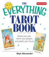 The Everything Tarot Book - 9 Aug 2006