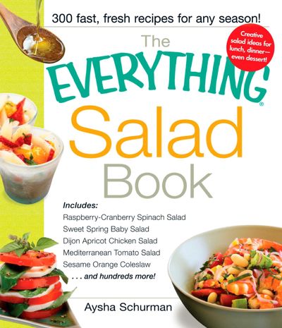 The Everything Salad Book