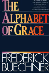 The Alphabet of Grace - 17 Mar 2009