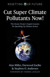 Cut Super Climate Pollutants Now! - 14 Apr 2021