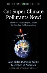 Cut Super Climate Pollutants Now! - 14 Apr 2021